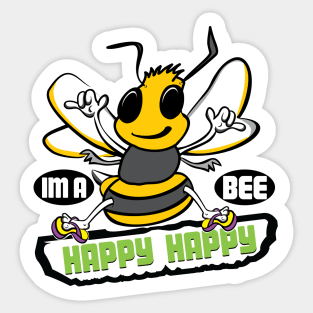 IMA BEE HAPPY Sticker